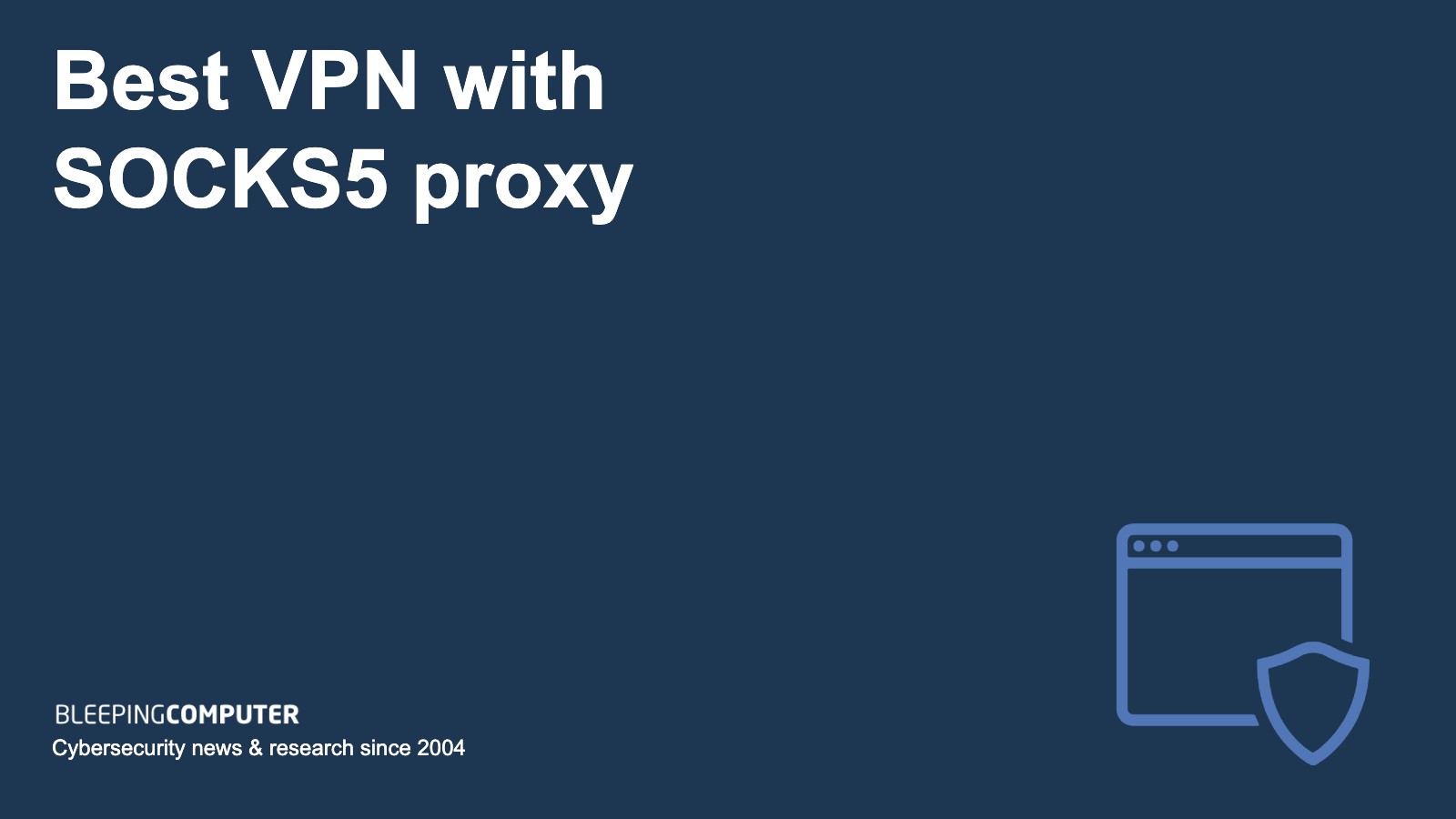 VPN SOCKS5 proxy
